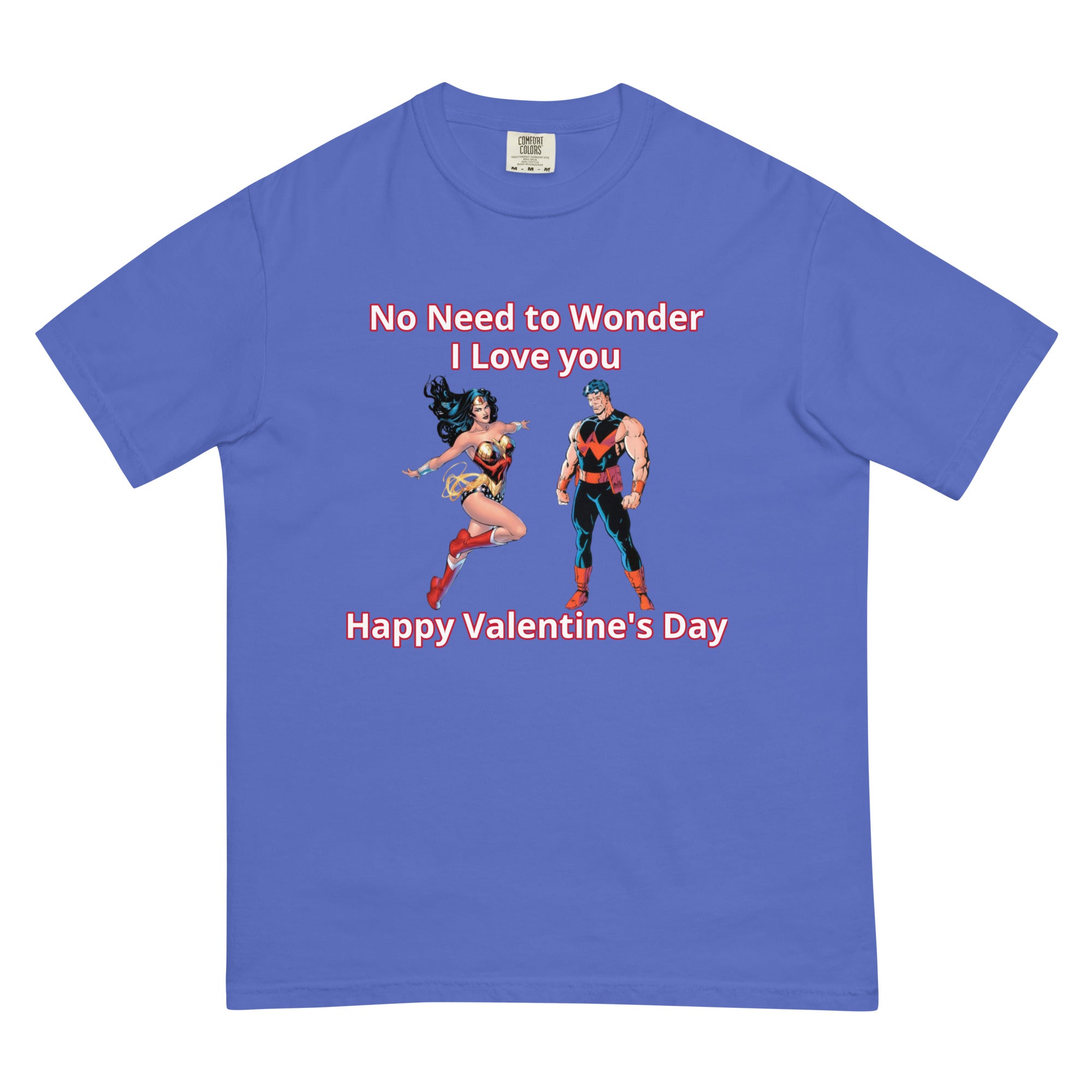 No Need to Wonder - Valentine's Day heavyweight t-shirt