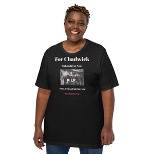 For Chadwick T-Shirt